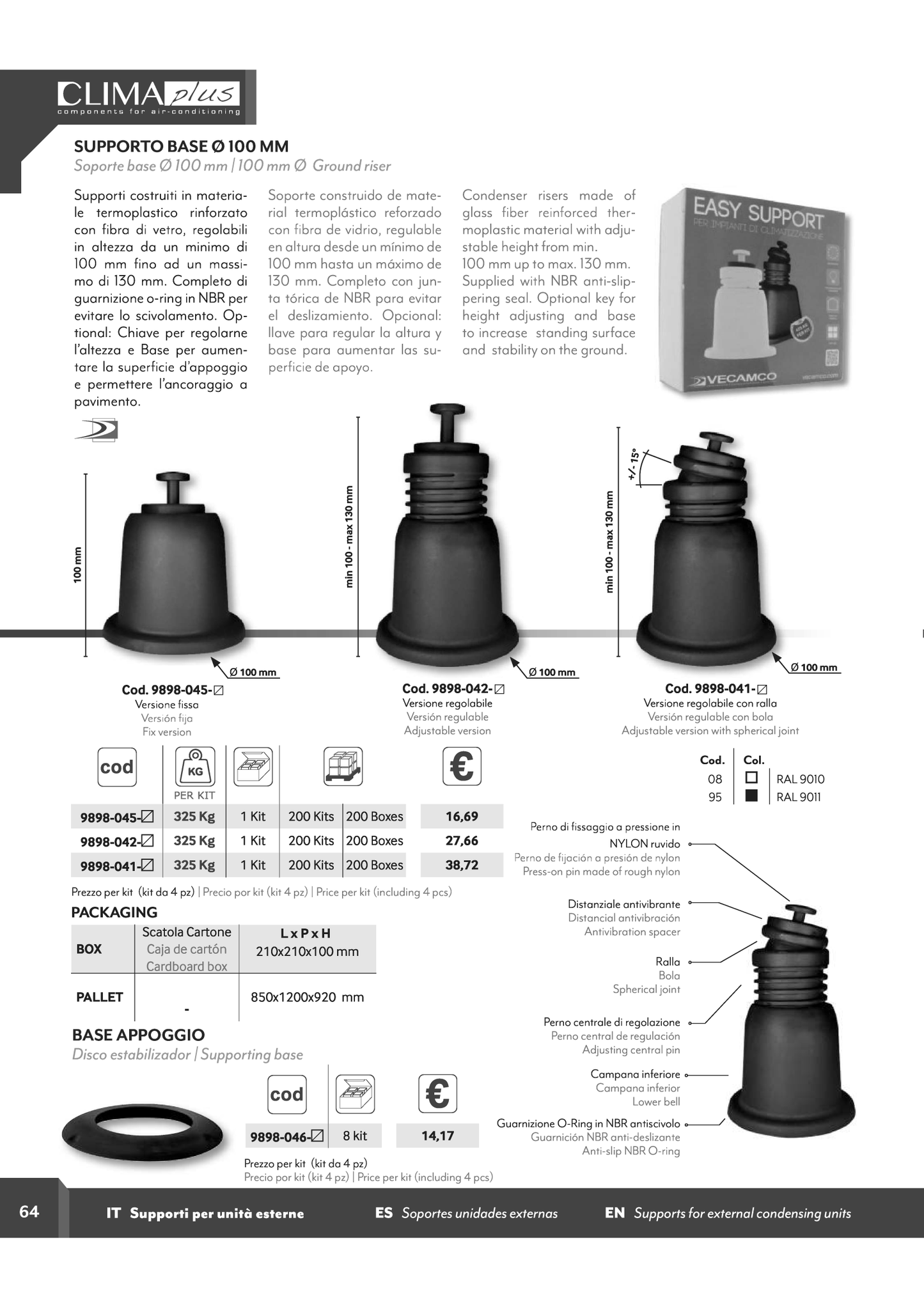 VECAMCO - SUPPORTI PER UNITA' ESTERNA  ø100 FISS0